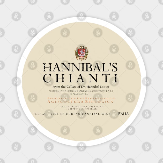 Hannibal Lecter's Chianti label Magnet by woodsman